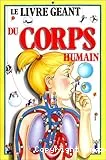 Livre géant du corps humain (Le)