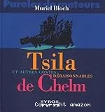 Tsila et autres contes déraisonnables de Chelm