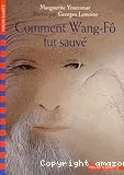 Comment Wang-Fô fut sauvé