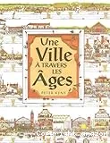 Une|Ville à travers les âges