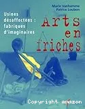 Arts en friches