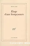 Eloge d'une soupçonnée