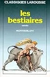 Bestiaires (Les)