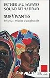 Survivantes ; Suivi de Entretien croisé entre Simone Veil et Esther Mujawayo