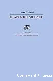 Etapes du silence