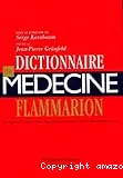 Dictionnaire de médecine flammarion