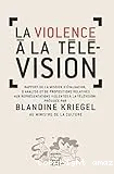 La|Violence à la télévision