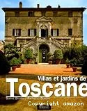 Villas et jardins de Toscane