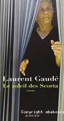 soleil des Scorta (Le)