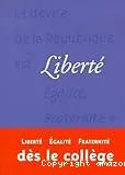 Liberté, égalité, fraternité