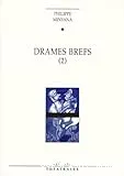 Drames brefs