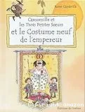 Camomille et les trois petites soeurs et le costume neuf de l'empereur