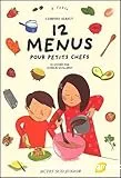 Douze menus pour petits chefs