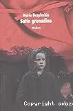 Satin grenadine