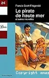 Pirate de haute mer et autres nouvelles (Le)