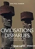 Civilisations disparues