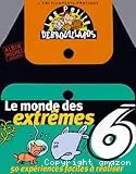 Monde des extrêmes (Le)