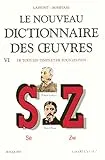 nouveau dictionnaire des oeuvres de tous les temps et de tous les pays (Le)