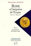 Rome et l'intégration de l'Empire