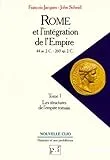 Rome et l'intégration de l'Empire