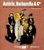 Astérix, Barbarella et Cie