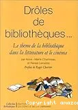 Drôles de bibliothèques...