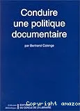 Conduire une politique documentaire