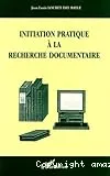 Initiation pratique à la recherche documentaire