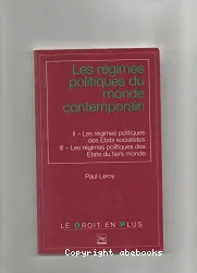 les régimes politiques des Etats socialistes ; les régimes politiques des Etats du tiers monde