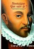 Montaigne, que sais-je?