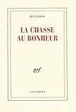 Chasse au bonheur (La)