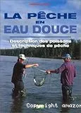 pêche en eau douce (La)