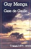 Case de Gaulle