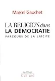 religion dans la démocratie (La)