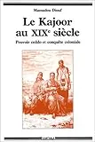 Kajoor au XIXe siècle (Le)