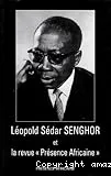 Léopold Sédar Senghor et la revue Présence africaine