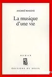 musique d'une vie (La)