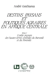 L'Ordre paysan des hautes terres centrales du Burundi et du Rwanda