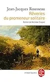 rêveries du promeneur solitaire (Les)