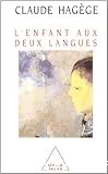 enfant aux deux langues (L')