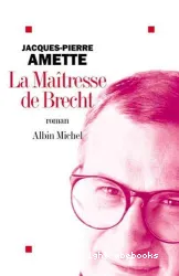 maîtresse de Brecht (La)