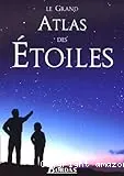 Grand atlas des étoiles (Le)