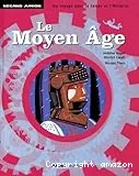 Moyen Age (Le)