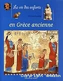 Vie des enfants en Grèce ancienne (La)