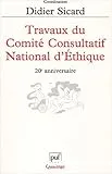 Travaux du Comité consultatif national d'éthique