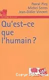 Qu'est-ce que l'humain ?