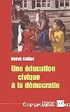 Education civique à la démocratie (Une)