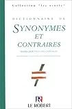 Dictionnaire des synonymes et contraires