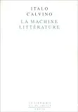 Machine littérature (La)