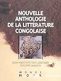 Nouvelle anthologie de la littérature congolaise